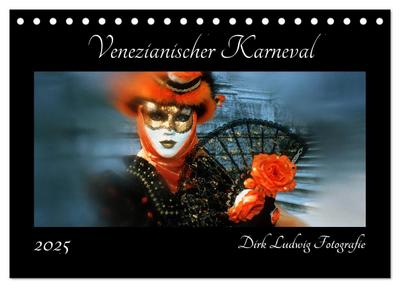 Venezianischer Karneval (Tischkalender 2025 DIN A5 quer), CALVENDO Monatskalender