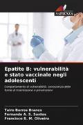 Epatite B: vulnerabilità e stato vaccinale negli adolescenti