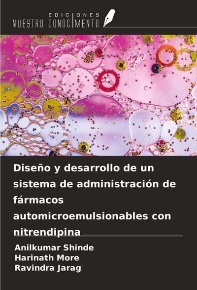 Diseño y desarrollo de un sistema de administración de fármacos automicroemulsionables con nitrendipina