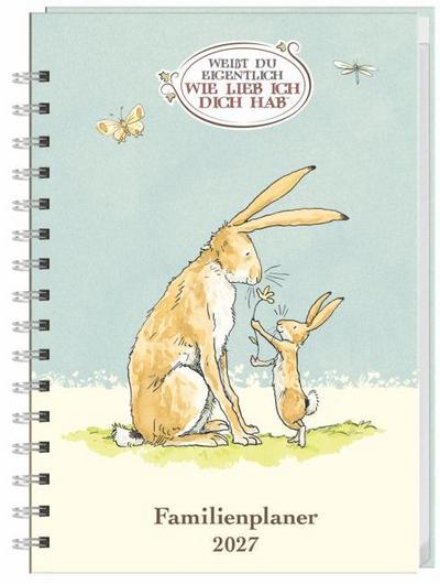 Weißt du eigentlich, wie lieb ich dich hab? Familienplaner-Buch A5 2027