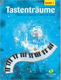 Tastenträume 1 (leicht bis mittelschwer)