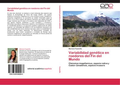 Variabilidad genética en roedores del Fin del Mundo - Mariana Fasanella