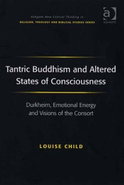 Tantric Buddhism and Altered States of Consciousness