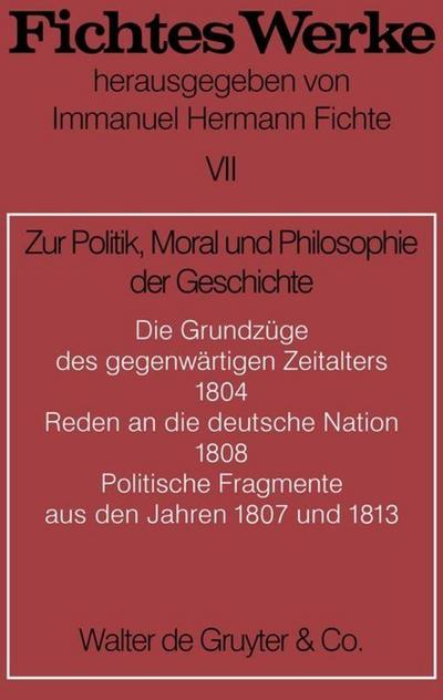 Zur Politik, Moral und Philosophie der Geschichte