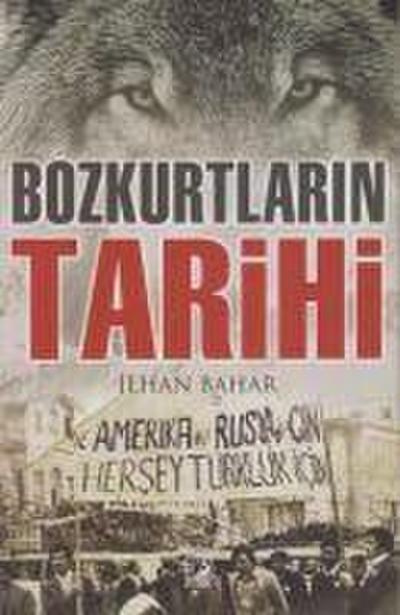 Bozkurtlarin Tarihi