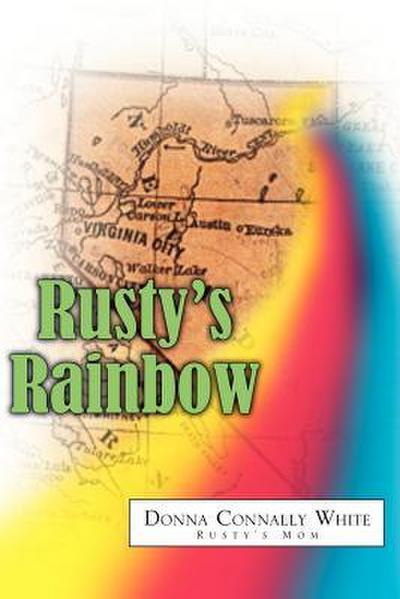 Rusty’s Rainbow