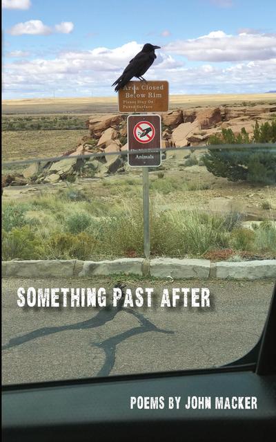 Macker, J: Something Past After