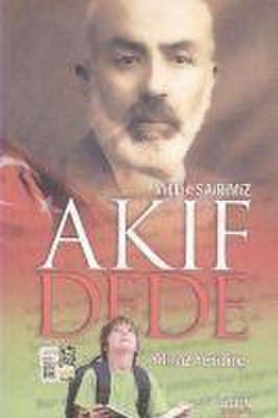 Milli Sairimiz Akif Dede