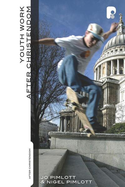 Youthwork After Christendom