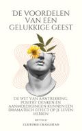 De voordelen van een Blije geest