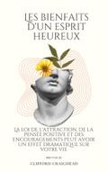 Les avantages d’un Esprit heureux