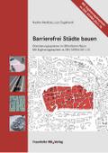 Barrierefrei Städte bauen.