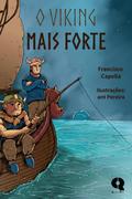 O Viking Mais Forte