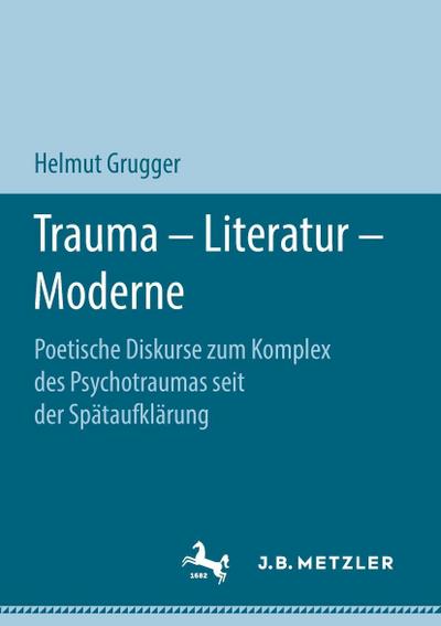 Trauma - Literatur - Moderne