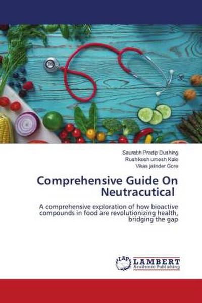 Comprehensive Guide On Neutracutical