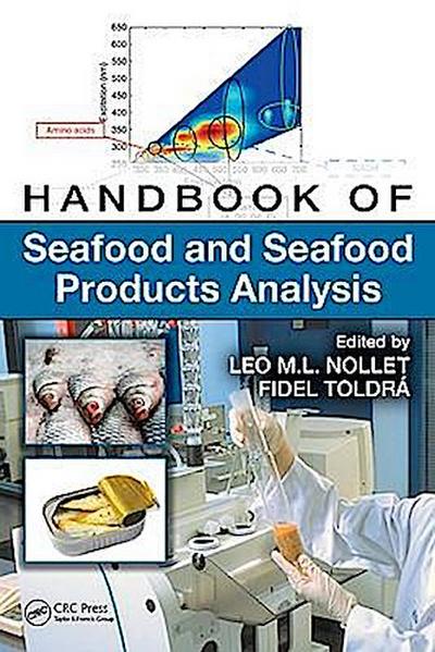 Nollet, L: Handbook of Seafood and Seafood Products Analysis