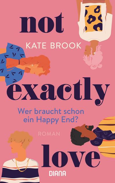Not exactly love. Wer braucht schon ein Happy End?