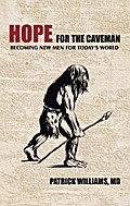 Hope for the Caveman