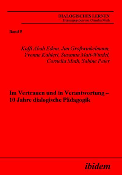 Im Vertrauen und in Verantwortung