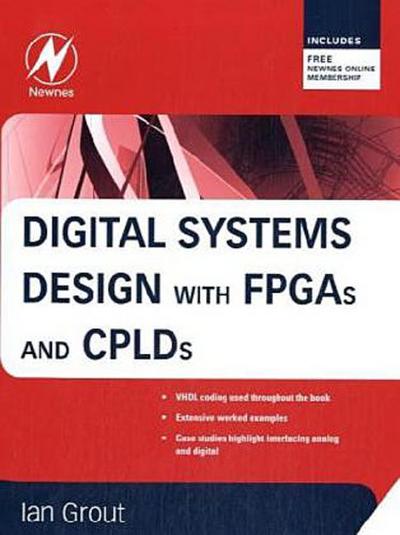 Digital Systems Design with FPGAs and Cplds