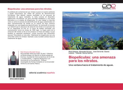 Biopelículas: una amenaza para los nitratos.