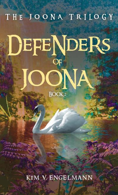 Defenders of Joona, Book 2