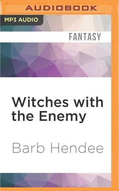 Witches with the Enemy