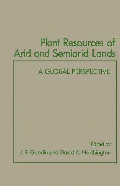 Plant Resources of Arid and Semiarid Lands