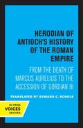 Herodian of Antioch’s History of the Roman Empire