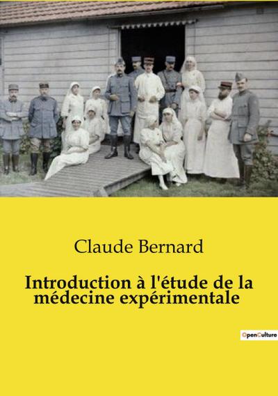 Introduction à l’étude de la médecine expérimentale