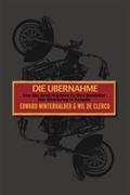 Die Ubernahme: Von Der Rock Machine Zu Den Bandidos