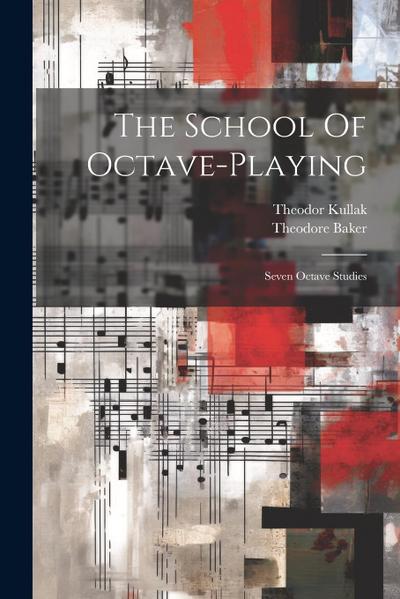 The School Of Octave-playing