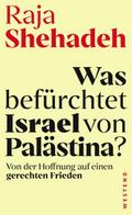 Was befürchtet Israel von Palästina?