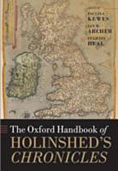 Oxford Handbook of Holinshed’s Chronicles