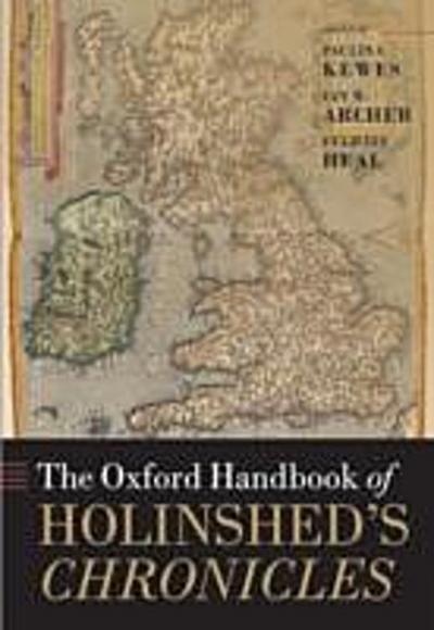 Oxford Handbook of Holinshed’s Chronicles