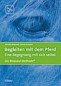 Begleiten mit dem Pferd - Eine Begegnung mit sich selbst
