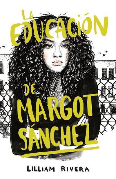 La Educación de Margot Sánchez / The Education of Margot Sanchez