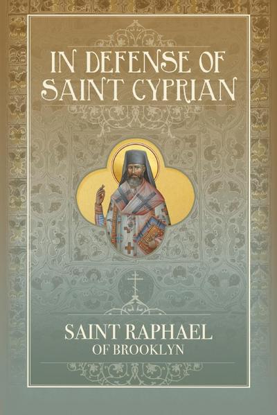 In Defense of Saint Cyprian