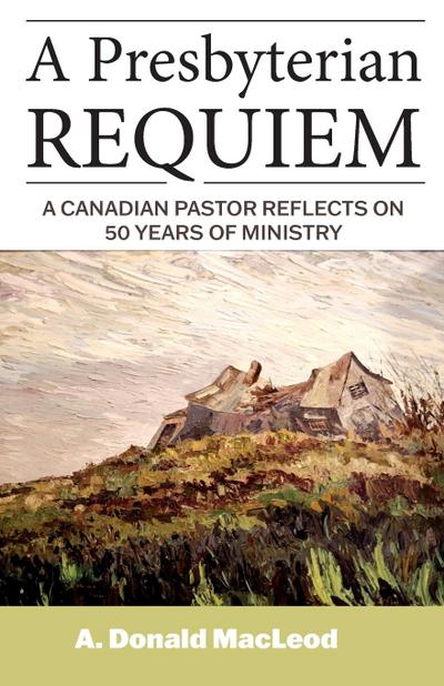 A Presbyterian Requiem