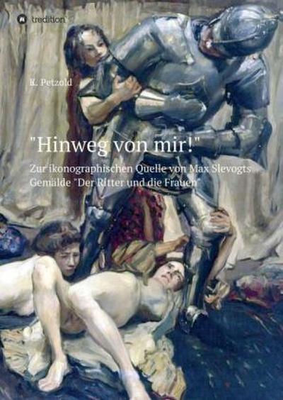 "Hinweg von mir!"