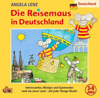 Die Reisemaus In Deutschland, 1 Audio-CD - Angela Lenz