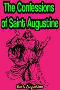 The Confessions of Saint Augustine