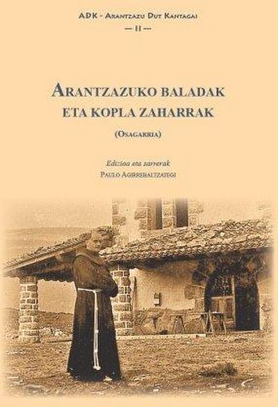 Arantzazu baladak eta koplak zaharrak