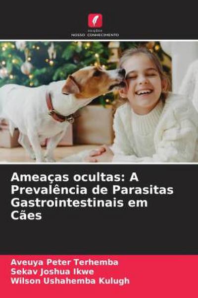 Ameaças ocultas: A Prevalência de Parasitas Gastrointestinais em Cães