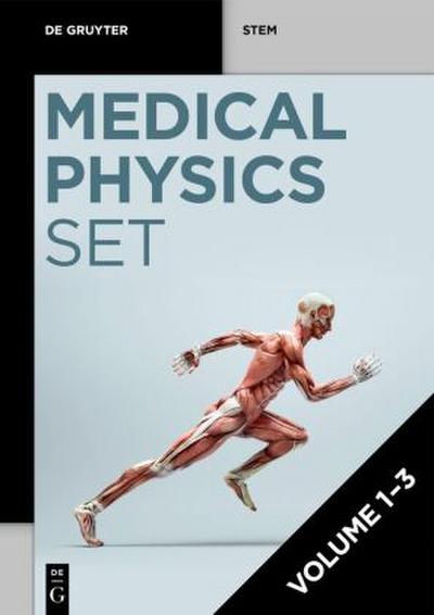 Hartmut Zabel: Medical Physics [Set Medical Physics, Volume 1-3]