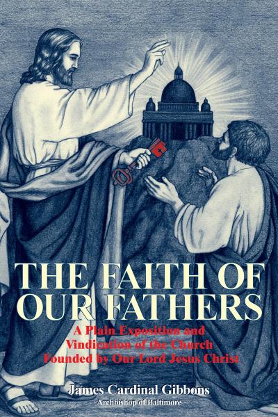 Faith of Our Fathers