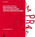 Reproduktion der natürlichen Umweltbedingungen