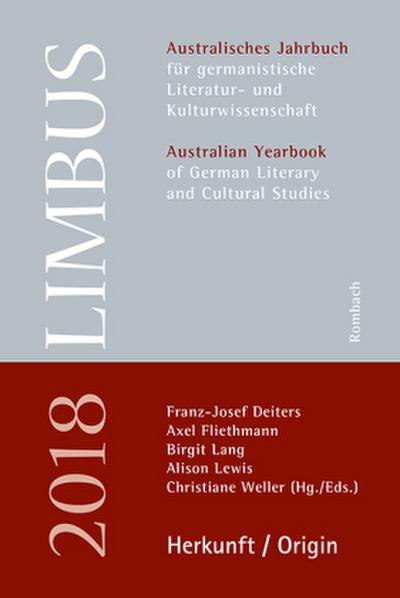 Limbus - Australisches Jahrbuch für germanistische Literatur- und Kulturwissenschaft, Band 11 (2018): Herkunft / Origin