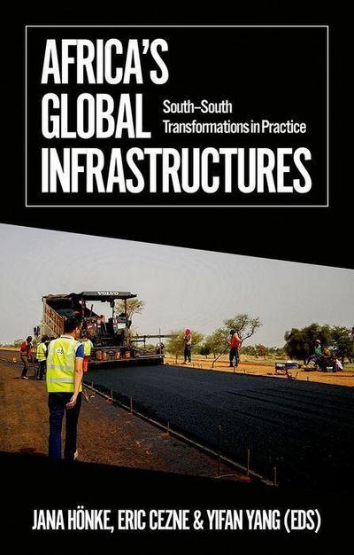 Africa’s Global Infrastructures