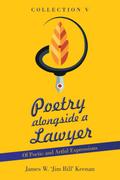 POETRY ALONGSIDE A LAWYER
